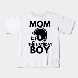 Mom of the birthday boy Kids T-Shirt